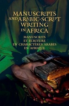 Manuscripts and Arabic-Script Writing in Africa