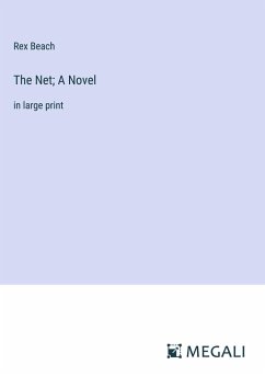 The Net; A Novel - Beach, Rex