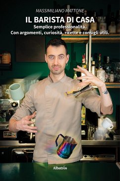 Il barista di casa (fixed-layout eBook, ePUB) - Mattone, Massimiliano