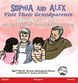 Sophia and Alex Visit Their Grandparents Sophia and Alex Visit Their Grandparents