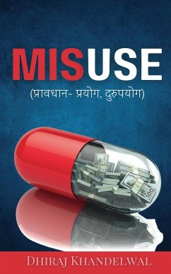 MISUSE - Khandelwal, Dhiraj