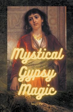 Mystical Gypsy Magic - Pie, Mags