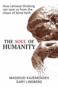 The Soul of Humanity - Kazemzadeh, Massoud; Lindberg, Gary