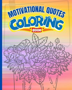 Motivational Quotes Coloring Book - Nguyen, Thy