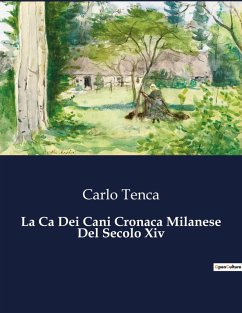 Cover La Ca Dei Cani Cronaca Milanese Del Secolo Xiv