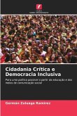 Cidadania Crítica e Democracia Inclusiva
