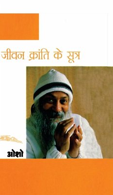 Jeevan Kranti Ke Sutra - Osho