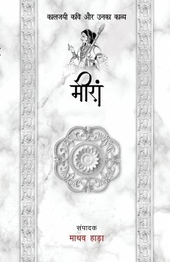 Meera - Kaljayi Kavi Aur Unka Kavya - Hada, Madhav