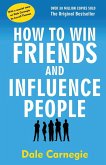 How to Win Friends and Influence People