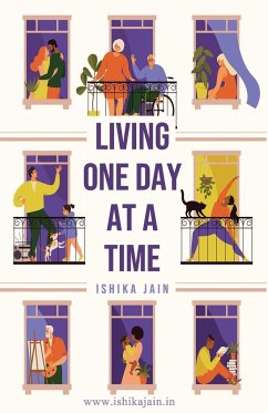 Living One Day at a Time - Jain, Ishika