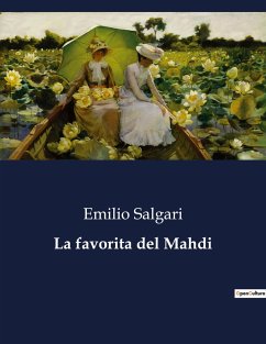 La favorita del Mahdi - Salgari, Emilio