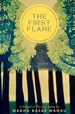 The First Flame - Wangu, Madhu Bazaz