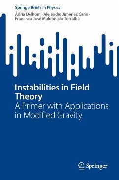 Instabilities in Field Theory (eBook, PDF) - Delhom, Adrià; Jiménez Cano, Alejandro; Maldonado Torralba, Francisco José