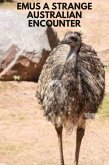 Emus A strange Australian encounter (eBook, ePUB)