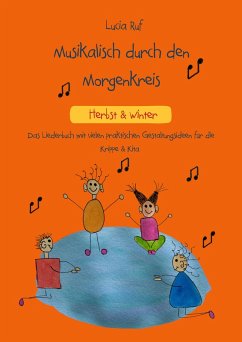 Musikalisch durch den Morgenkreis: Herbst & Winter (eBook, PDF) - Ruf, Lucia