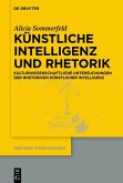 Künstliche Intelligenz und Rhetorik (eBook, ePUB)