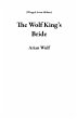 The Wolf King's Bride (Winged Avian... - Bild 1