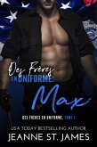 Des Frères en Uniforme: Max (eBook, ePUB)