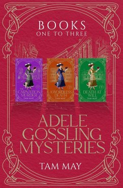 Cover Adele Gossling Mysteries Box Set 1, Books 1-3: Cozy Historical Mysteries (Adele Gossling Mysteries Box Sets, #1) (eBook, ePUB)