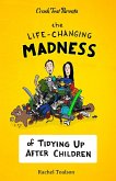 The Life-Changing Madness of Tidying Up After Children (Crash Test Parents, #2) (eBook, ePUB)