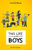 This Life With Boys (Crash Test Parents, #3) (eBook, ePUB)