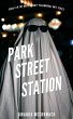 Park Street Station (North County... - Bild 1