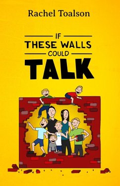 Cover If These Walls Could Talk (Crash Test Parents, #5) (eBook, ePUB)