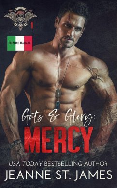 Cover Guts & Glory: Mercy (Edizione Italiana) (eBook, ePUB)