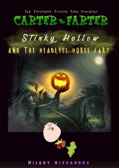 Cover Stinky Hollow And The Headless Horse Fart (eBook, ePUB)