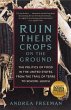 Ruin Their Crops on the Ground (eBook,... - Bild 1