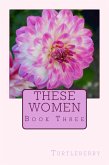 These Women - Book Three (eBook, ePUB)