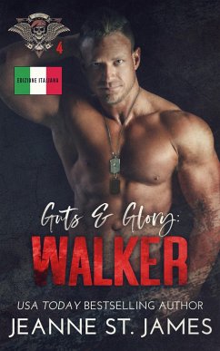 Cover Guts & Glory: Walker (Edizione Italiana) (eBook, ePUB)