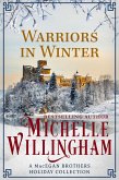 Warriors in Winter (MacEgan Brothers, #7) (eBook, ePUB)