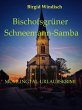 Bischofsgrüner Schneemann-Samba... - Bild 1