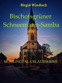 Bischofsgrüner Schneemann-Samba (eBook, ePUB)