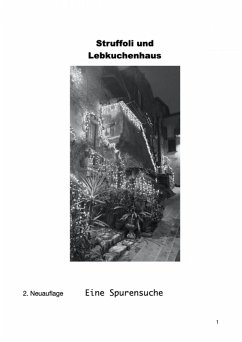 Struffoli und Lebkuchenhaus (eBook, ePUB) - Goldbach, Silvana Maria Giuseppina