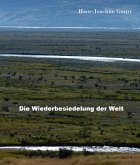 Die Wiederbesiedelung der Welt (eBook, ePUB)