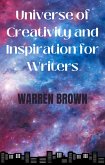 Universe of Creativity and Inspiration for Writers (Prolific Writing for Everyone, #8) (eBook, ePUB)