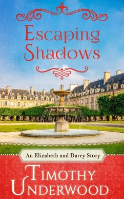 Escaping Shadows (eBook, ePUB) - Underwood, Timothy