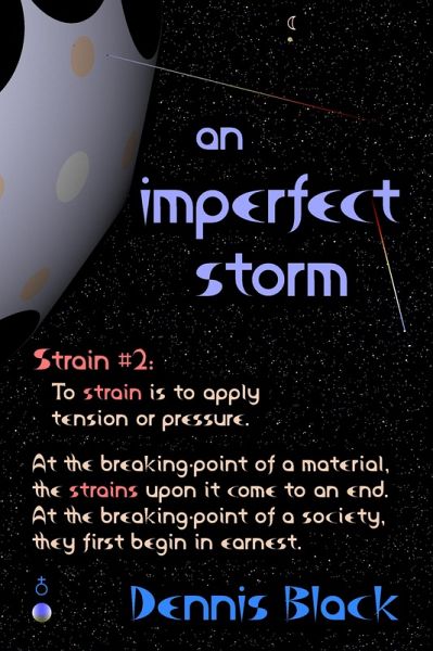 An Imperfect Storm (Strains, #2) (eBook, ePUB) An Imperfect Storm (Strains, #2) (eBook, ePUB)