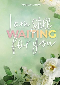 I am still waiting for you - Linda, Marlen