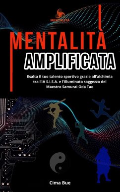 Mentalità Amplificata (eBook, ePUB) - Bue, Cima