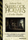 Sherlock Holmes e il volto sbiadito (eBook, ePUB)