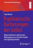 Psychiatrische Kartierungen des Selbst (eBook, PDF)