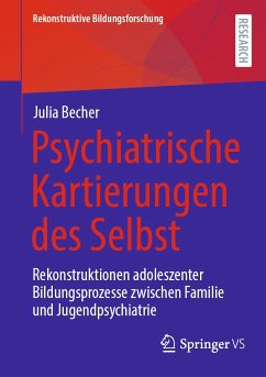 Psychiatrische Kartierungen des Selbst (eBook, PDF) - Becher, Julia