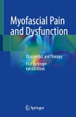 Myofascial Pain and Dysfunction (eBook, PDF)