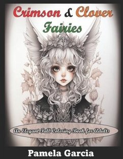 Crimson & Clover Fairies - Garcia, Pamela