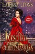 Rescued by a Christmas Kiss - Large... - Bild 1