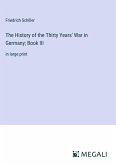 The History of the Thirty Years' War in Germany; Book III