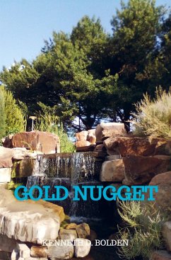 Gold Nugget - Kenneth D. Bolden